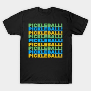 Pickleball! T-Shirt